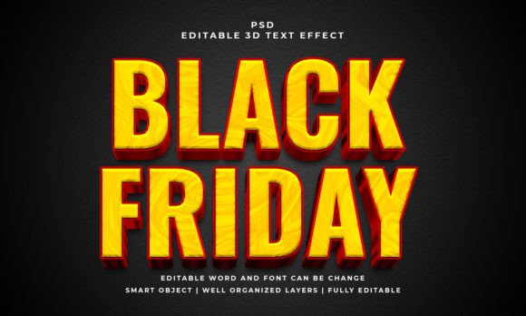 Black Friday 3D Editable PSD Text Effect: Smart Design Choices for Better Marketing Graphics
